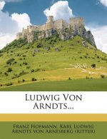 Ludwig Von Arndts