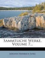 Johann Heinrich Jung's genannt Stilling, sämmtliche Werke.
