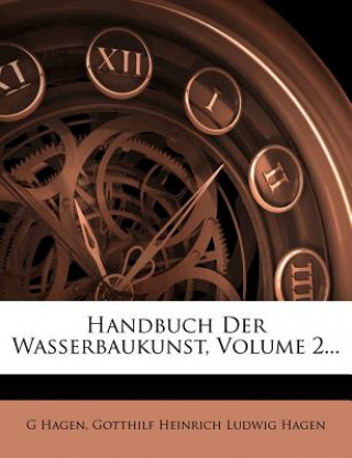 Handbuch der Wasserbaukunst, Zweiter Theil