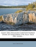 Geist des heiligen Chrysosttomus, Erster Theil