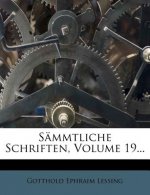 Gotthold Ephraim Lessing's sämmtliche Schriften.