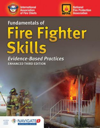 Fundamentals Of Fire Fighter Skills Evidence-Based Practices