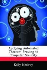 Applying Automated Theorem Proving to Computer Security