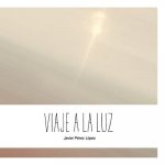 Viaje a La Luz