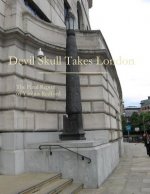 Devil Skull Takes London
