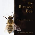 Blessed Bee: a Photobook of Literary Quotes