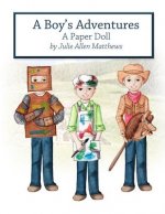 Boy's Adventures: A Paper Doll