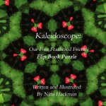 KALEIDOSCOPE: Our Fine Feathered Friends Flip Book Puzzle