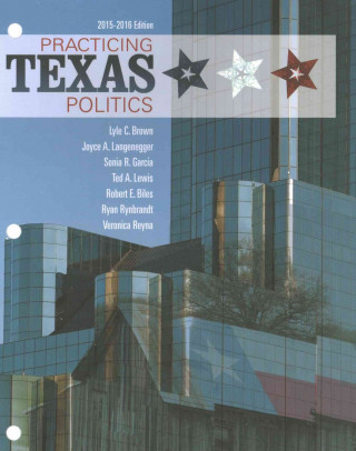 Bndl: Llf Practicing Texas Politics 2015-2016