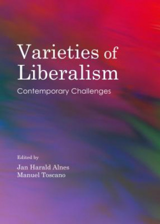 Varieties of Liberalism: Contemporary Challenges