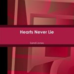 Hearts Never Lie