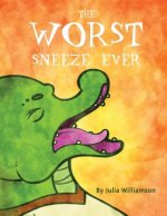 Worst Sneeze Ever