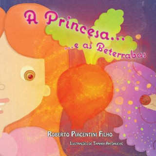 Princesa e as Beterrabas