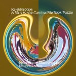 Kaleidoscope: A Visit to the Carnival Flip Book Puzzle