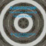 Kaleidoscope:The Animals Around Us Flip Book Puzzle