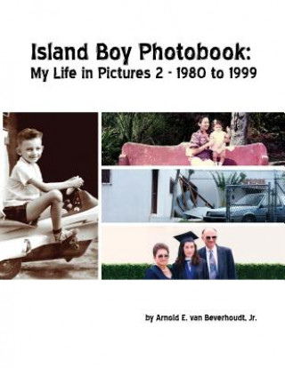 Island Boy Photobook: My Life in Pictures 2