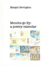 Months Go by: a Poetry Calendar