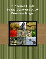 Species Guide for the Berryessa Snow Mountain Region