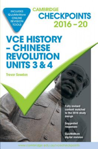 Cambridge Checkpoints VCE History Chinese Revolution 2016-18 and Quiz Me More