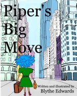 Piper's Big Move