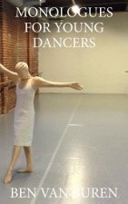 Monologues For Young Dancers