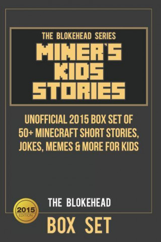 Miner's Kids Stories
