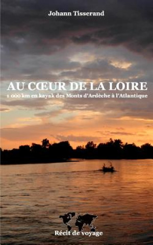 Au coeur de la Loire