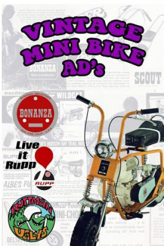 Vintage Mini Bike Ads From The 60's and 70's