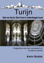 Turijn. Stad Van Barok, Slow Food En Hedendaagse Kunst
