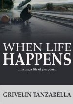 When Life Happens