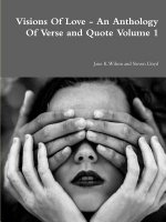 Visions of Love - an Anthology of Verse and Quote Volume 1
