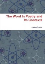 Word in Poetry and its Contexts