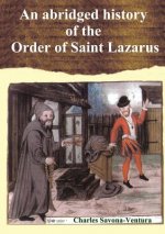 Abridged History of the Order of Saint Lazarus of Jerusalem