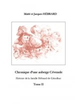 Chronique D'Une Auberge Cevenole Tome 2