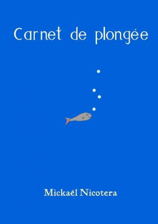 Carnet de Plongee