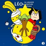 Leo Et La Grande Aventure Spatiale Livre 2: Au Secours !