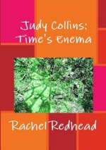 Judy Collins: Time's Enema