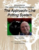 Snooker Secrets: the Approach-Line Potting System