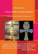 L'Univers Spatio-Temporel Quantique !
