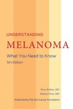 Understanding Melanoma