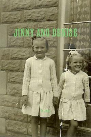 Jinny and Denise