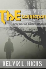 Connection and Other Short Stories