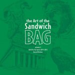 Art of the Sandwich Bag, Volume 2