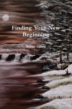 Finding Your New Beginning