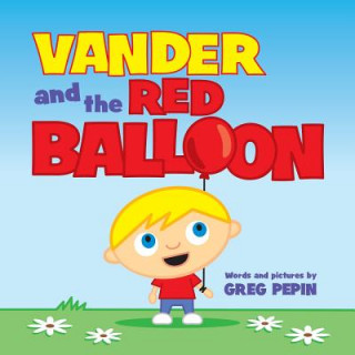 Vander and the Red Balloon