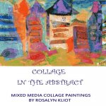 Collage - in the Abstract