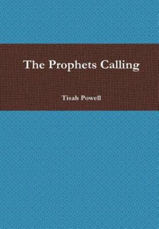 Prophets Calling