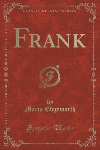 Frank (Classic Reprint)