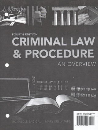 Criminal Law and Procedure: An Overview, Loose-Leaf Version