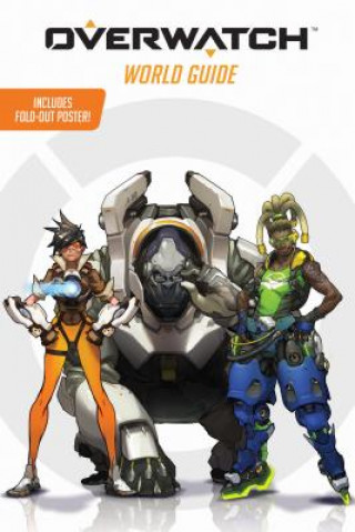 Overwatch: World Guide